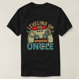 Leveled Up To Uncle Gamer Gaming Future Uncle  T-Shirt