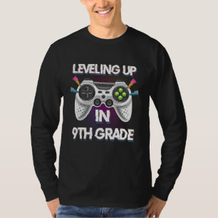 Leveling Up In 9th Ninth Grade Video Gaming Tees S