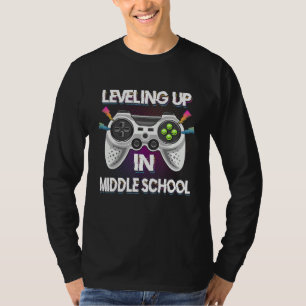 Leveling Up In Middle School Video Gaming Tees Stu