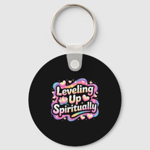 Leveling Up Sritually Mindfulness Meditation  Key Ring