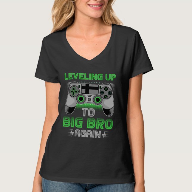 Leveling Up To Big Bro Again Video Gamer Big Broth T-Shirt (Front)
