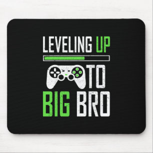 Leveling Up To Big Bro Gamer Promoted To Big Broth Mouse Pad