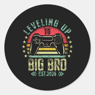 Leveling Up To Big Brother 2026 Funny New Gamer Bo Classic Round Sticker