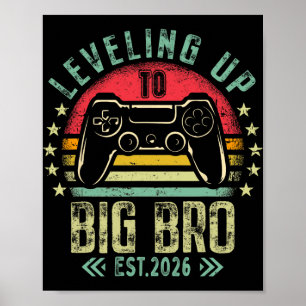 Leveling Up To Big Brother 2026 Funny New Gamer Bo Poster