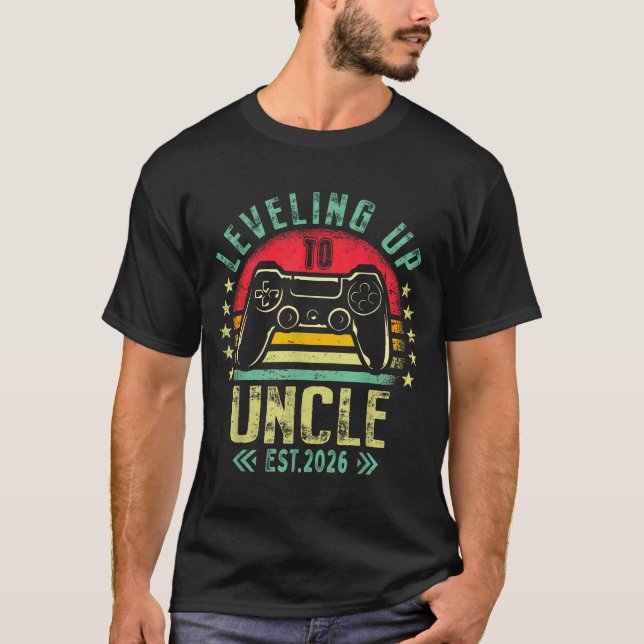 Leveling Up To Uncle 2026 Funny Gamer Soon To Be U T-Shirt (Front)