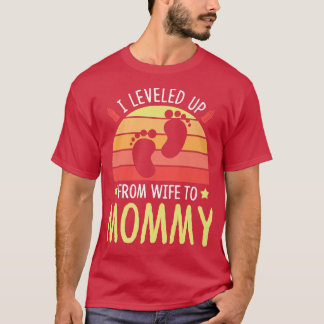 Levelled Up From Wife To Mummy Pregnant Future Mum T-Shirt