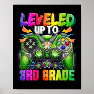 Levelled Up To 3rd Grade Gamer Ck To School First  Poster