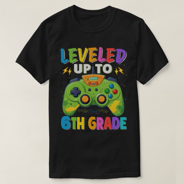 Levelled Up To 6th Grade Gamer Back To School T-Shirt (Design Front)
