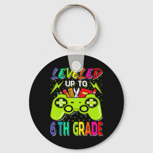 Levelled Up To 6th Grade Gamer Ck To School First  Key Ring