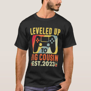Levelled Up To Big Cousin 2023 Gaming Pregnancy An T-Shirt