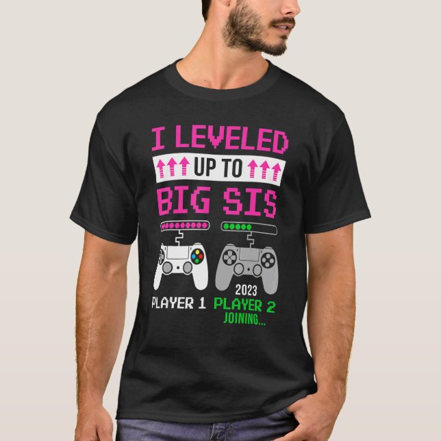 Levelled Up To Big Sister 2023 Cute Im Going To Be T-Shirt (Front)