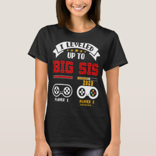 Levelled Up To Big Sister 2023   Promoted To Big S T-Shirt