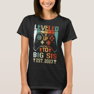 Levelled Up To Big Sister 2023   Promoted To Big S T-Shirt