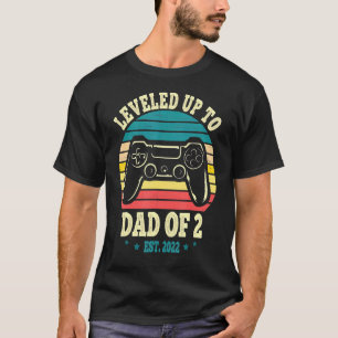 Levelled Up To Dad Of 2 Level Unlocked Daddy Again T-Shirt
