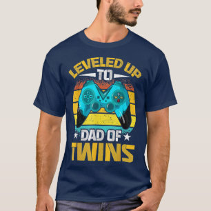 Levelled up to Dad Of Twins Fathers Day Gift T-Shirt