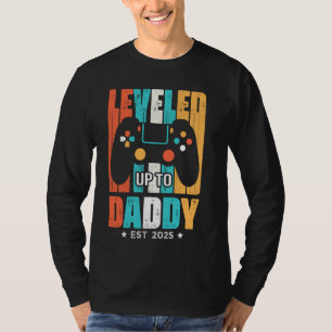 Levelled Up To Daddy Est 2025 Video Gamer Promoted T-Shirt
