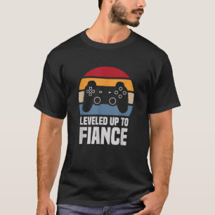 Levelled Up To Fiance Gifts For Him Newly Engaged T-Shirt