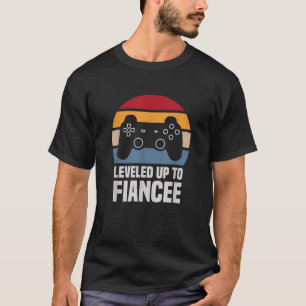 Levelled Up To Fiancee Gifts For Her Newly Engaged T-Shirt