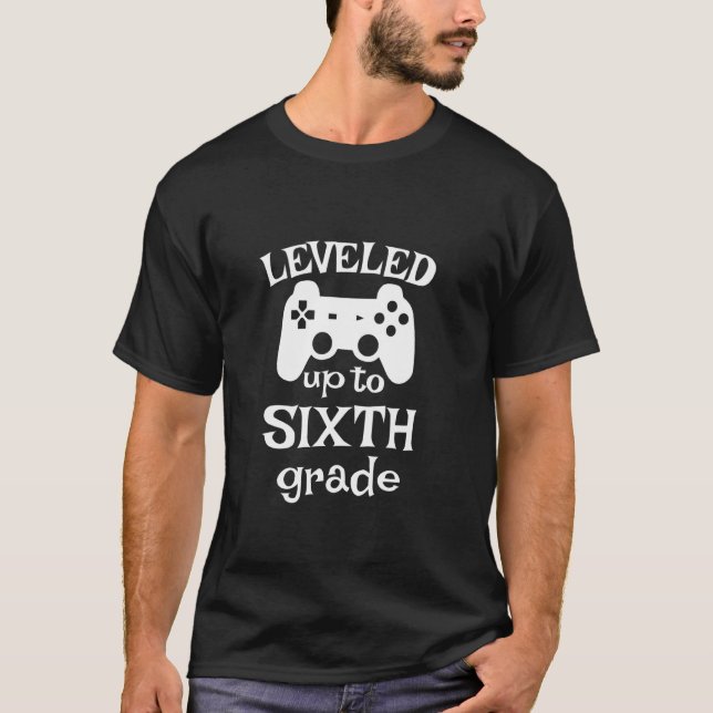 Levelled Up To Sixth Grade Gaming Controller Stude T-Shirt (Front)
