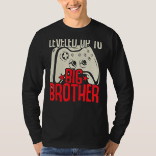 Levelled Up To The Big Brother Controller Gamer T-Shirt