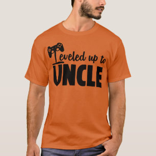Levelled Up To Uncle 1 T-Shirt