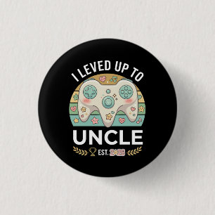 Levelled Up to Uncle Pregnancy Announcement 3 Cm Round Badge