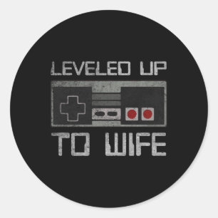 Levelled Up To Wife Newly Married Gamer Promoted T Classic Round Sticker