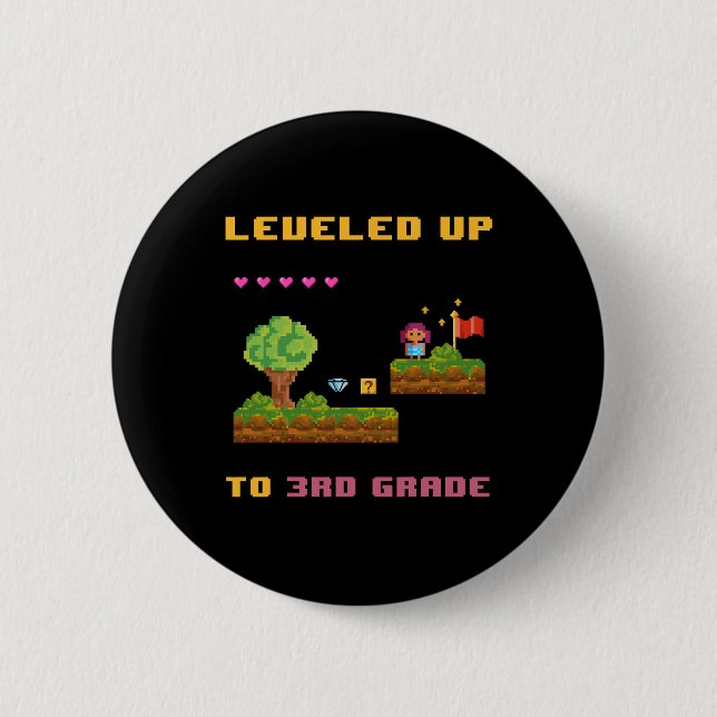 Levelling Up 3rd Grade Ck To School Shirt Funny Ga 6 Cm Round Badge (Front)
