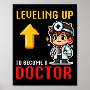Levelling Up Doctor Ck To School Funny Gamer Boys Poster