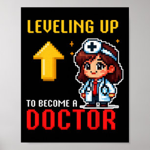 Levelling Up Doctor Ck To School Funny Gamer Girls Poster