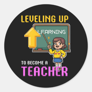 Levelling Up Teacher Ck To School Funny Gamer Girl Classic Round Sticker