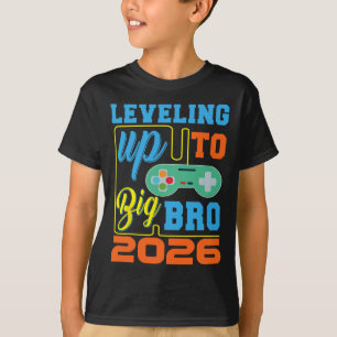 Levelling Up To Big Bro 2026 Video Game Pregnancy T-Shirt