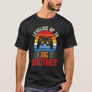 Levelling up to Big Brother Promoted To Big Brothe T-Shirt