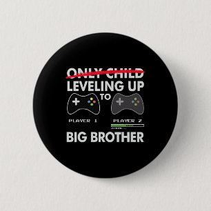 Levelling Up To Big Brother Shirt - Video Game Pla 6 Cm Round Badge