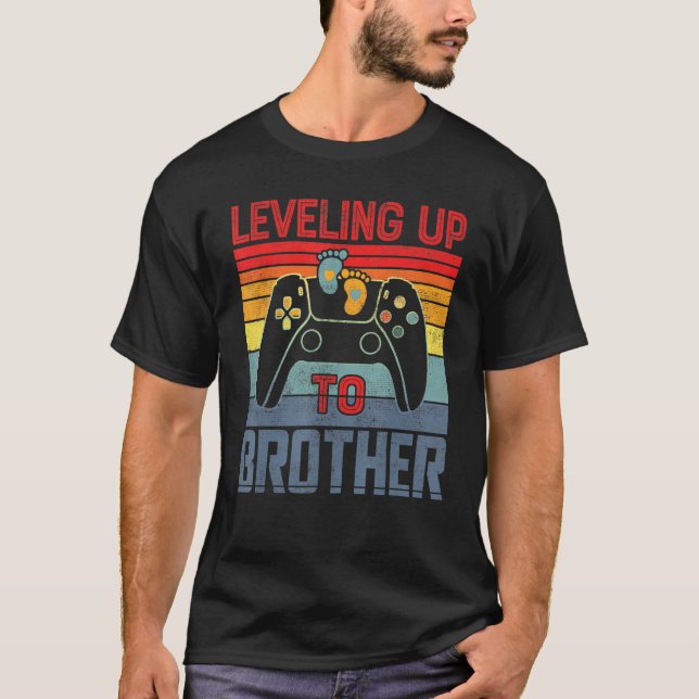 Levelling Up To Brother Promoted To Brother Gamer  T-Shirt (Front)