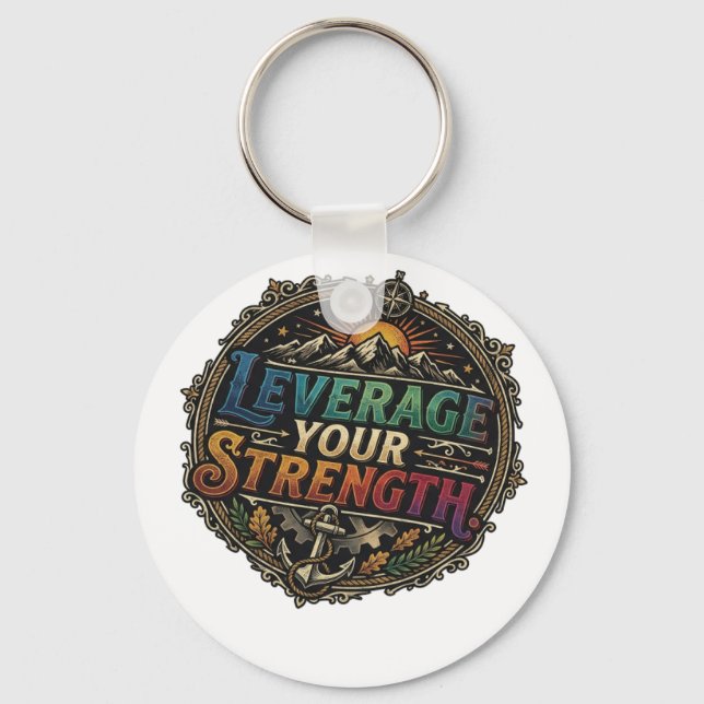 Leverage Your Strength T-Shirt Design Key Ring (Front)