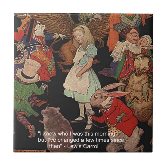 Lewis Carroll Illustration & Mind Change Quote Tile (Front)