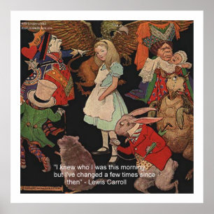 Lewis Carroll & Mind Change Quote Poster