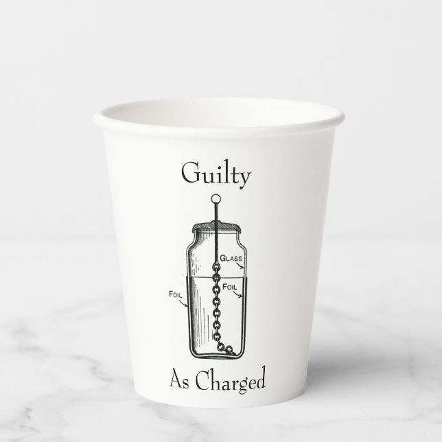 Leyden Jar Guilty as Charged Paper Cups (Front)