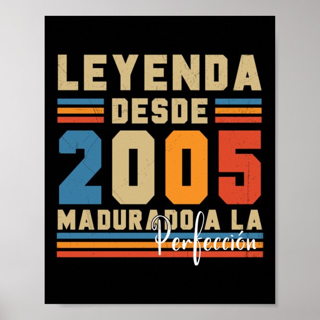 Leyenda Desde 2005 Vintage Cumpleanos Sticker  Poster (Front)