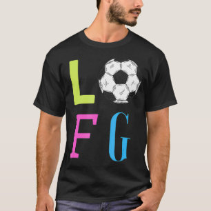 LFG Let's Go Women Soccer Gameday Sports Battle Cr T-Shirt