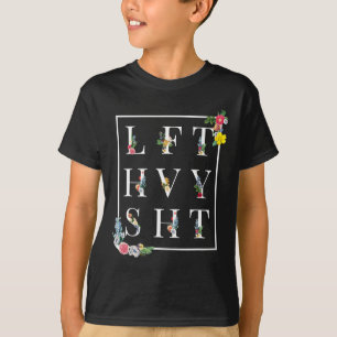 Lft Hvy Sht Funny Mens Gym Rat Workout Shirt Power