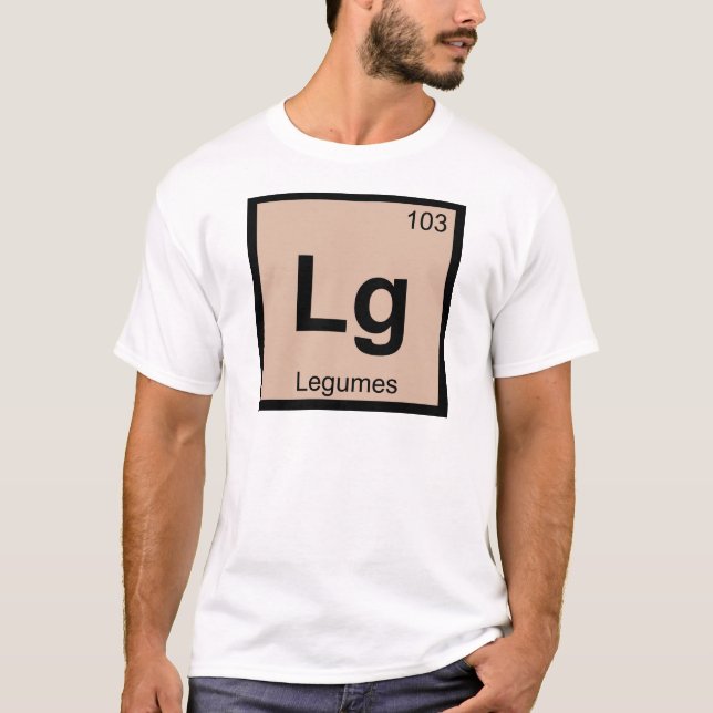 Lg - Legumes Chemistry Periodic Table Symbol T-Shirt (Front)