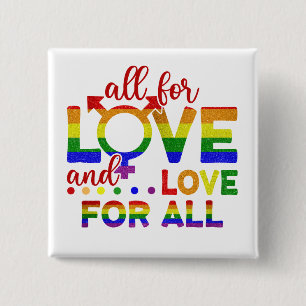 LGBT All For Love, Love For All 15 Cm Square Badge