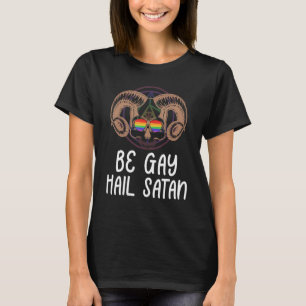 LGBT Devil Goat Be Gay Hail Satan Gay Lesbian Awar T-Shirt