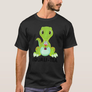 Lgbt Dino Equali Tea Gay Pride Lgbt Flag 1 T-Shirt
