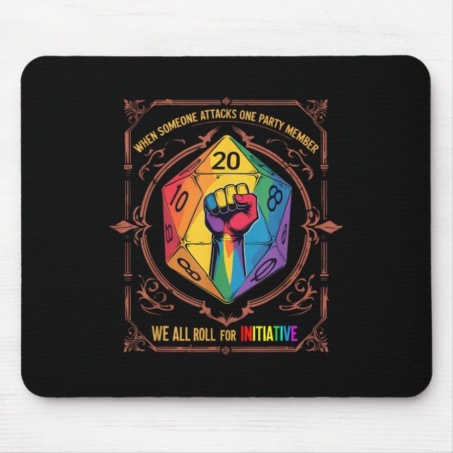 Lgbt Dnd Shirt When Someone Attacks One Party Memb Mouse Pad (Front)