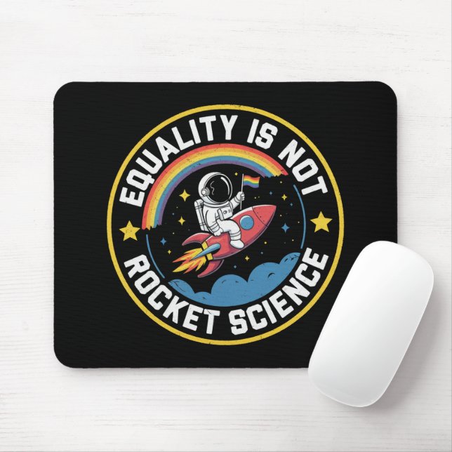 Lgbt Equality Not Rocket Science Pride Ally  Mouse Pad (With Mouse)