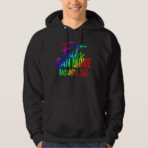 Lgbt Faith Can Move Mountains Transgender Hoodie