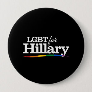 LGBT for Hillary - black white- 10 Cm Round Badge